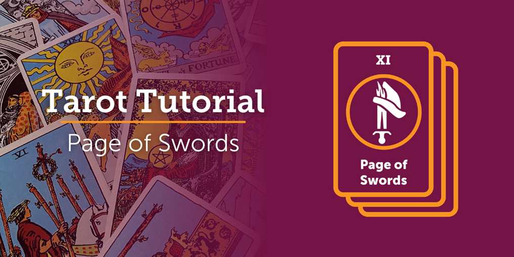 Learn the meaning of the Page of Swords!