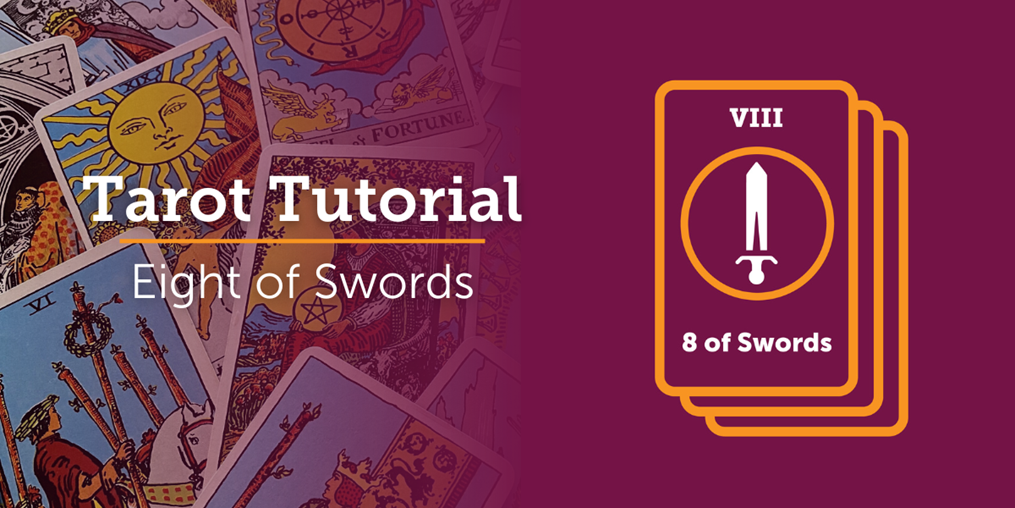 Learn the real meaning of the 8 of Swords tarot.
