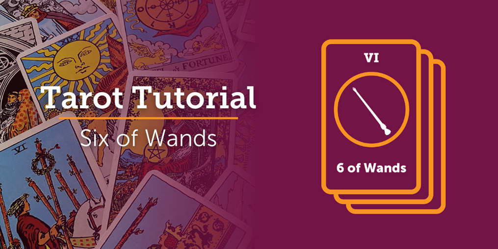 What does in mean when you pull the Six of Wands? Read on to find out...
