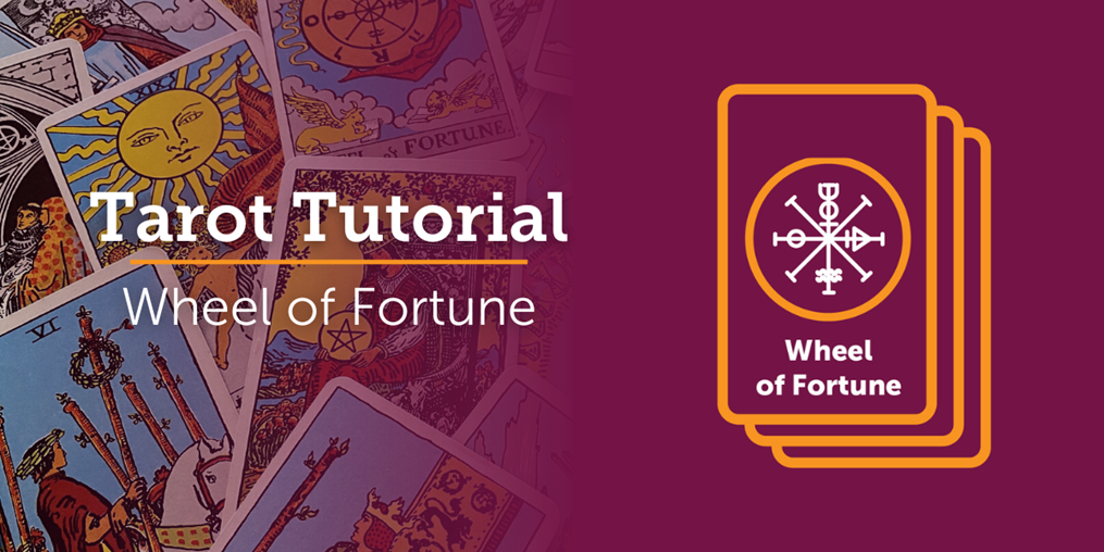 Learn the meaning of the Wheel of Fortune tarot card.
