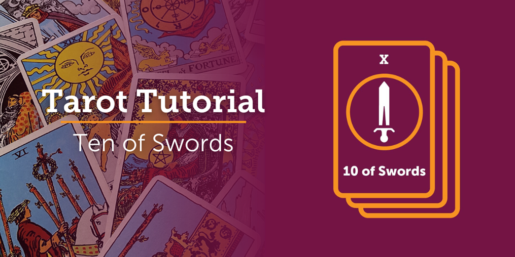 Discover the meaning of the Ten of Swords.
