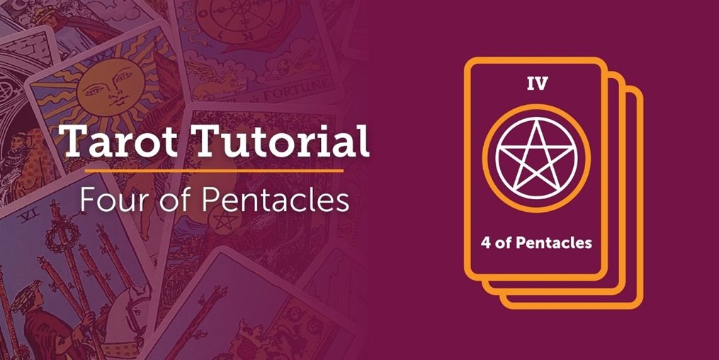 What is the meaning of the Four of Pentacles? Read on to find out...