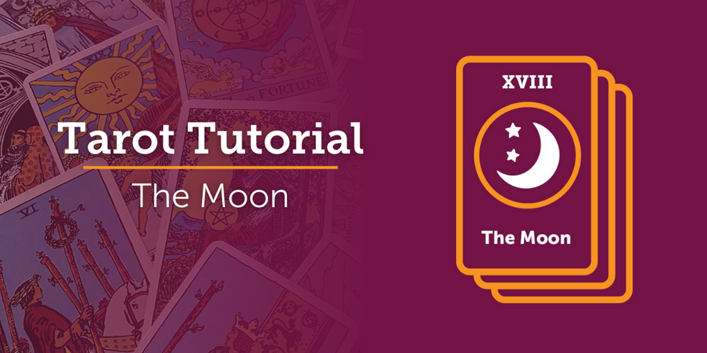 What is the meaning of The Moon? Read on to find out...